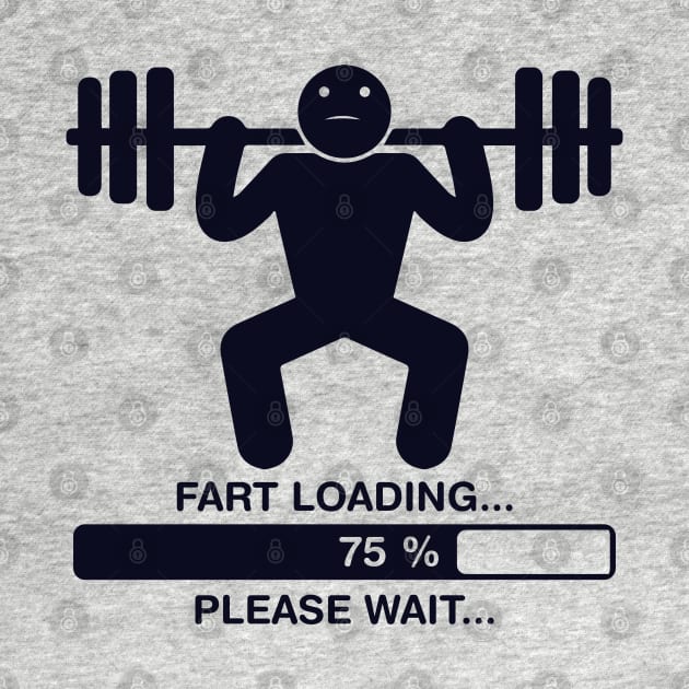 Fart Loading, Please Wait by DeDoodle